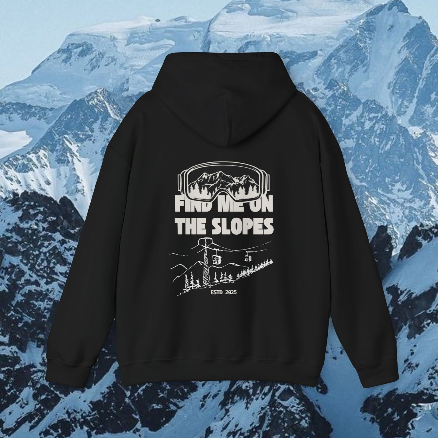 Find me on the Slopes Hoodie